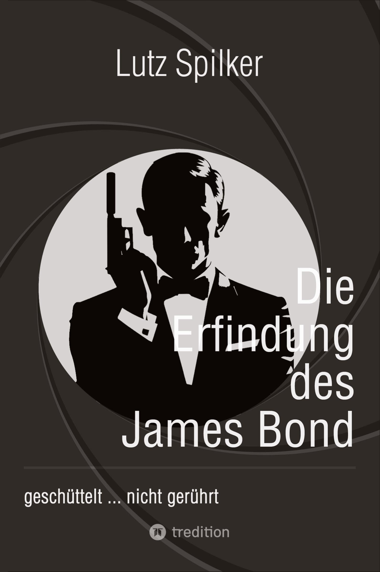 Die Erfindung des James Bond: geschüttelt ... nicht gerührt