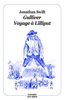 Gulliver, voyage à Lilliput : Texte abrégé, nouvelle édition