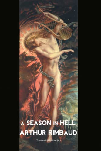 Arthur Rimbaud A Season In Hell, Large Print Edition (European Writers)