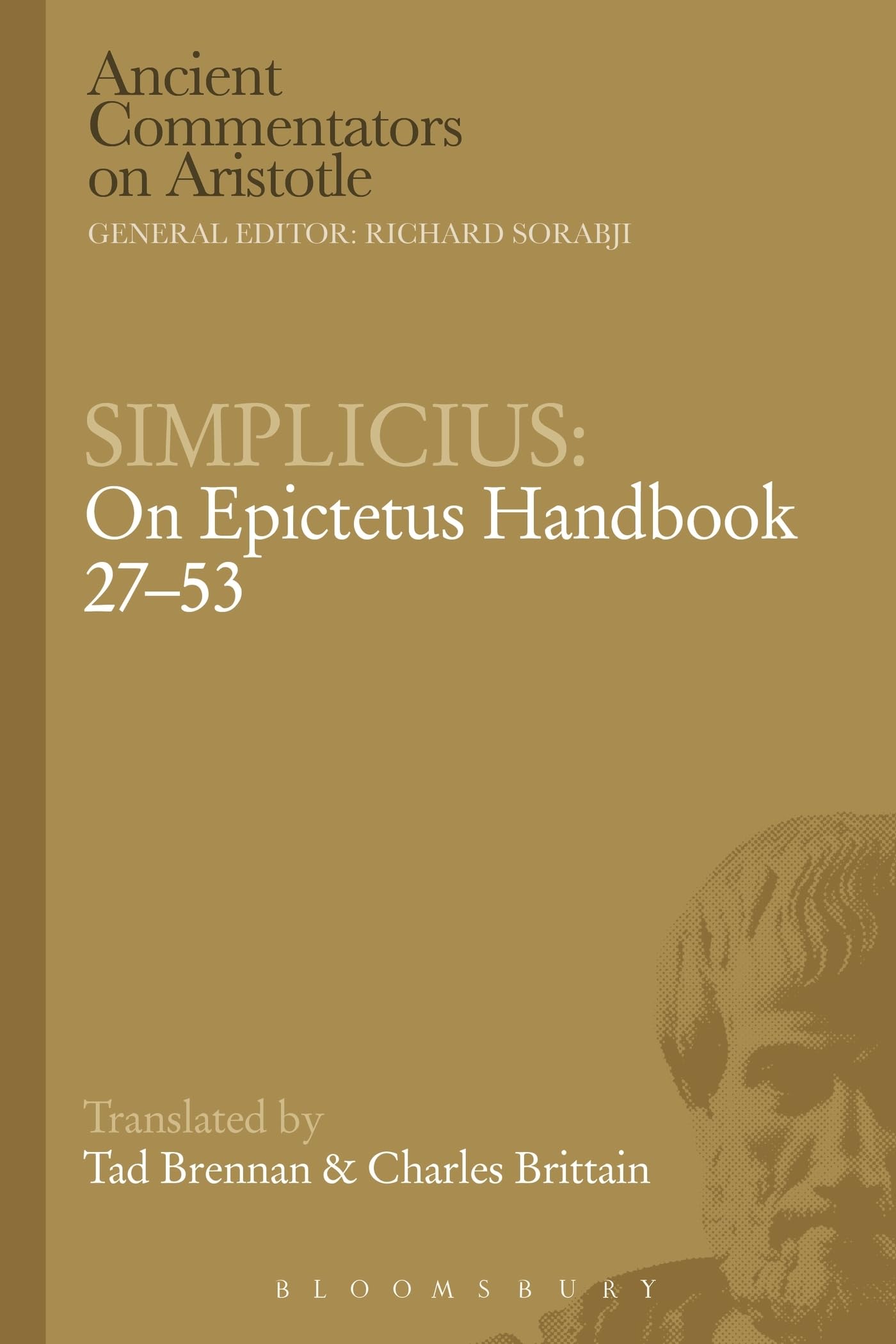 Simplicius: On Epictetus Handbook 27-53 (Ancient Commentators on Aristotle)
