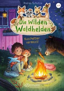 Die wilden Waldhelden. Kuscheltier vermisst!