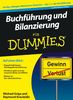 Buchführung und Bilanzierung für Dummies: Soll oder Haben, das ist hier die Frage (Fur Dummies)