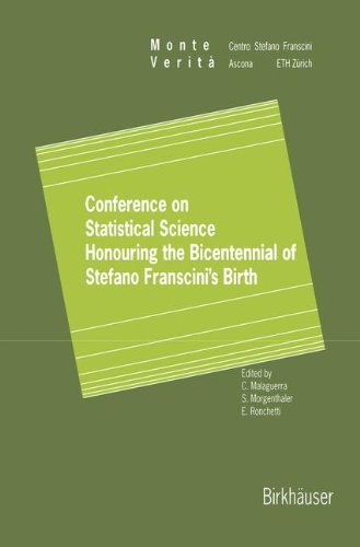 Conference on Statistical Science Honouring the Bicentennial of Stefano Franscini’s Birth: Ascona November 18–20, 1996 (Monte Verita)
