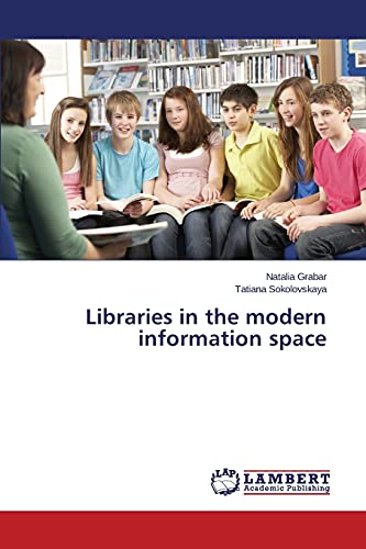Libraries in the modern information space