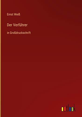 Der Verführer: in Großdruckschrift