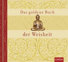 Das goldene Buch der Weisheit