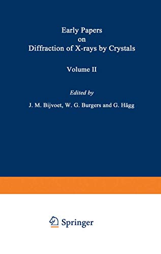 Early Papers on Diffraction of X-rays by Crystals: Volume 2