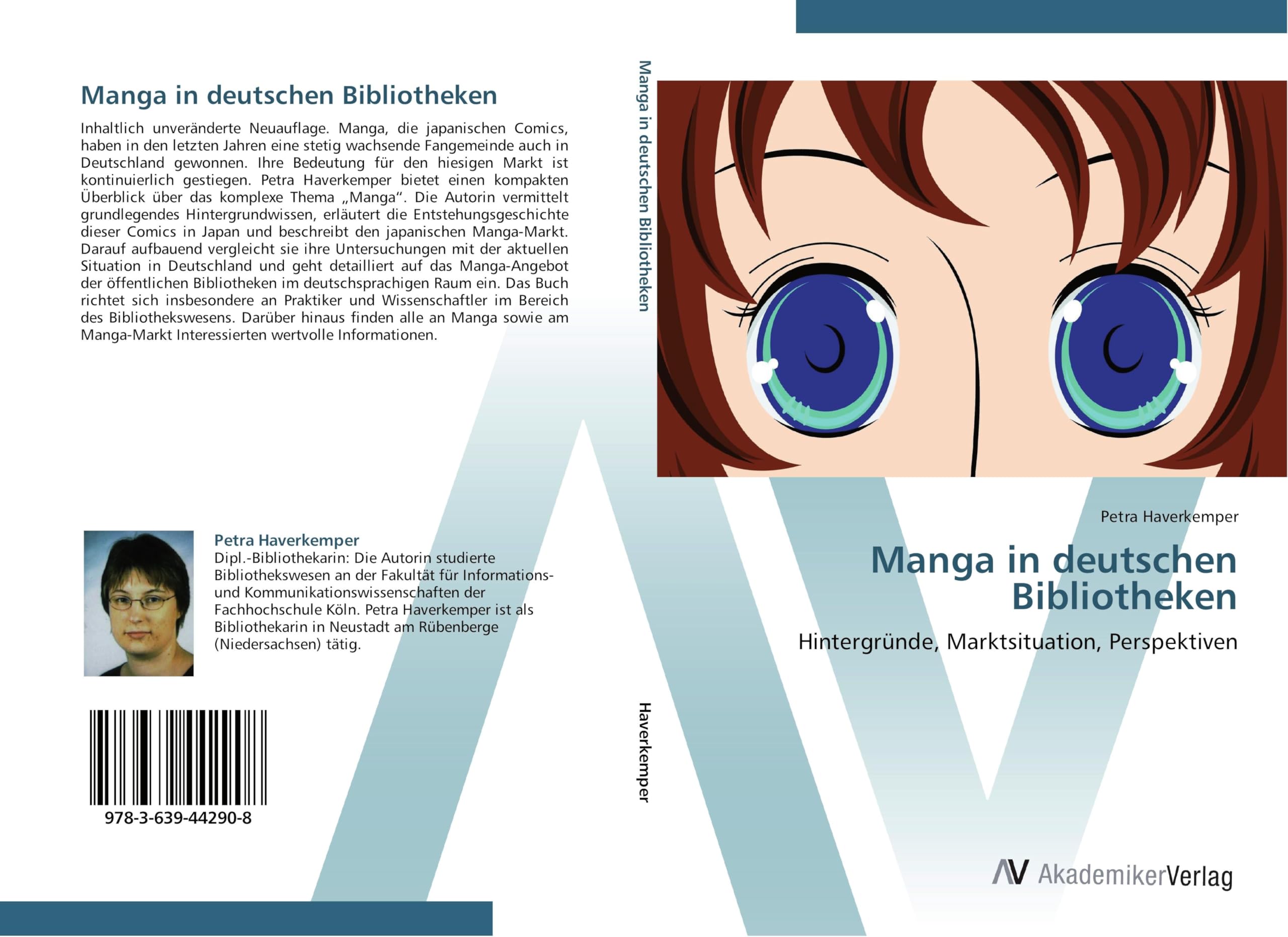 Manga in deutschen Bibliotheken: Hintergründe, Marktsituation, Perspektiven