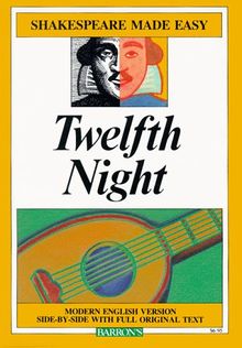 Twelfth Night (Shakespeare Made Easy)