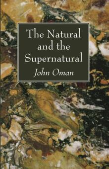 The Natural and the Supernatural