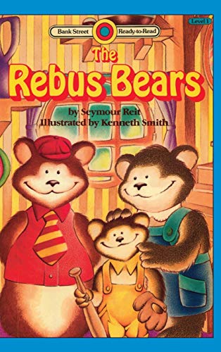 The Rebus Bears: Level 1 (Bank Street Ready-To-Read)