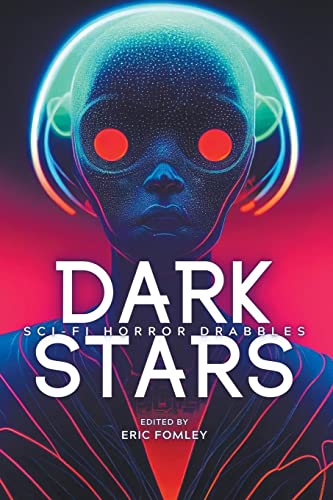 Dark Stars (Shacklebound Books Drabble Anthologies)