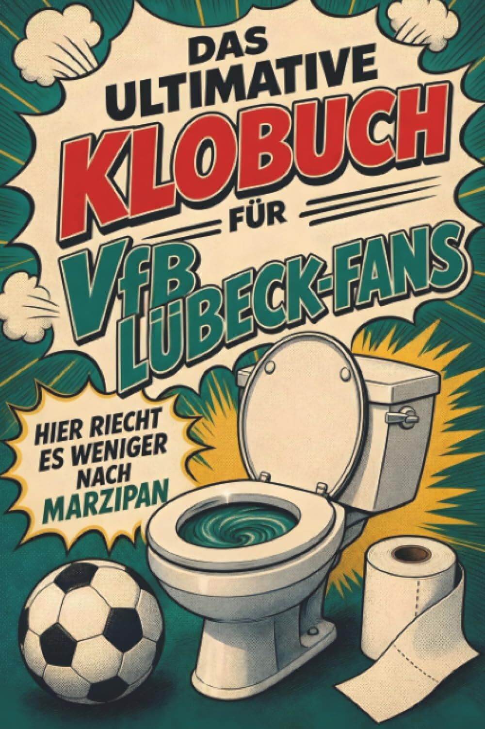 Das ultimative Klobuch für VfB Lübeck-Fans