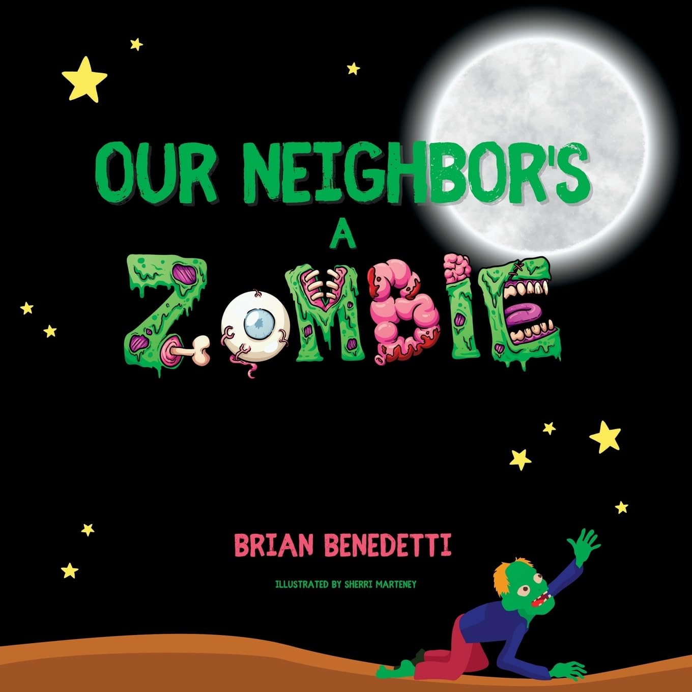 OUR NEIGHBOR'S A ZOMBIE
