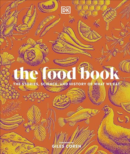 Die Buchhandlung in Oelde hat das Buch The Food Book: The Stories, Science, and History of What We Eat