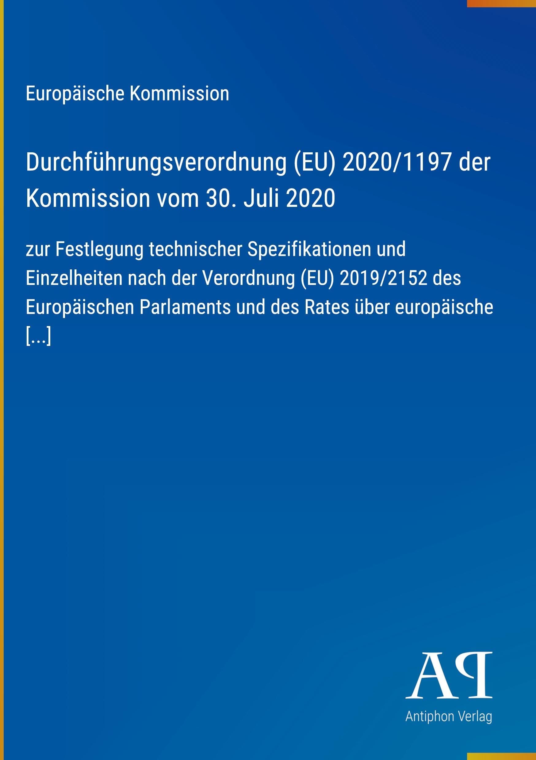 Durchführungsverordnung (EU) 2020/1197 der Kommission vom 30. Juli 2020