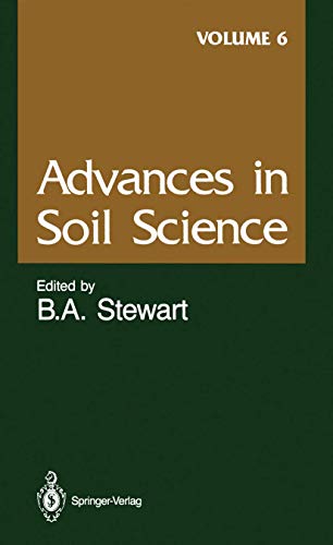 Advances in Soil Science (Advances in Soil Science, 6, Band 6)