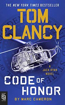 Tom Clancy Code of Honor (A Jack Ryan Novel, Band 19)