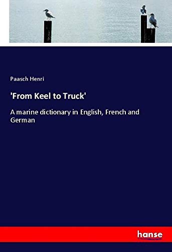 'From Keel to Truck': A marine dictionary in English, French and German