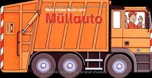 Mein erstes Buch vom Müllauto: Nelson Pappbilderbuch