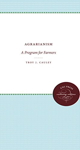 Agrarianism: A Program for Farmers: A Program for Farmers