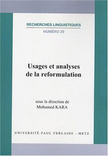 Usages et analyses de la reformulation