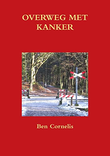 OVERWEG MET KANKER