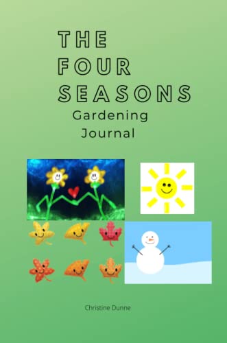 The Four Seasons Gardening Journal