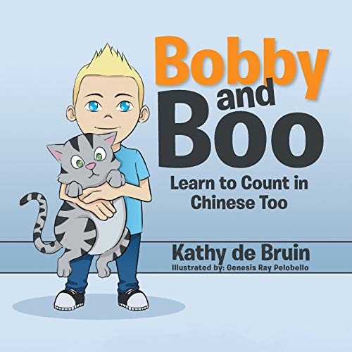Bobby and Boo: Learn to Count in Chinese Too.
