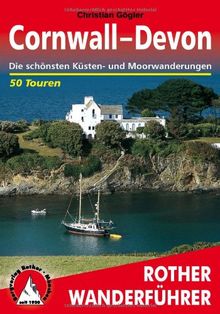 Cornwall - Devon. Die schönsten Küsten- und Moorwanderungen. 50 Touren (Rother Wanderführer)