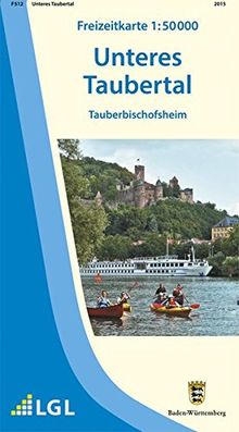 Unteres Taubertal: Tauberbischofsheim Freizeitkarte 1:50 000 (Freizeitkarten 1:50000)