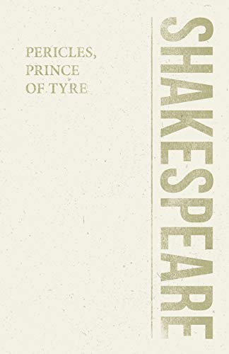 Pericles, Prince of Tyre (Shakespeare Library)