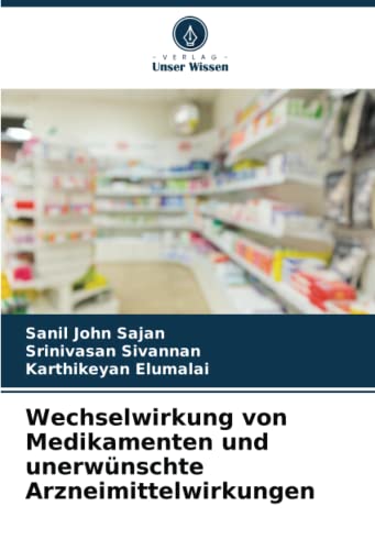 Wechselwirkung von Medikamenten und unerwünschte Arzneimittelwirkungen: DE