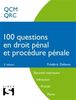 100 questions en droit pénal et procédure pénale