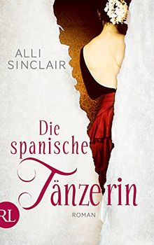 Die spanische Tänzerin: Roman