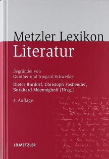 Metzler Lexikon Literatur: Begriffe Und Definitionen Von Dieter Burdorf