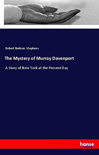 The Mystery of Murray Davenport: A Story of New York at the Present Day