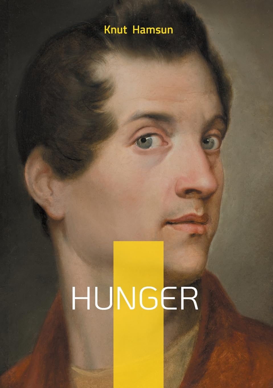 Hunger : Psychological novel Norwegian literature despair
