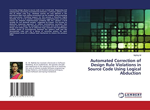 Automated Correction of Design Rule Violations in Source Code Using Logical Abduction