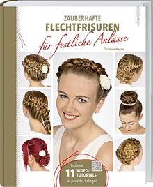 Zauberhafte Flechtfrisuren für festliche Anlässe