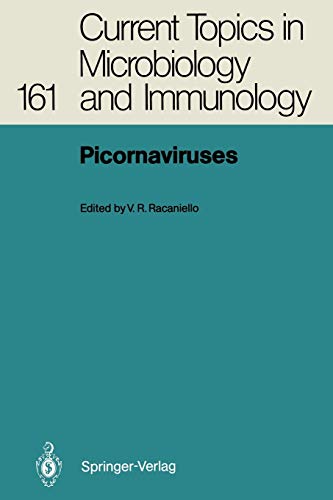 Picornaviruses (Current Topics in Microbiology and Immunology, 161, Band 161)