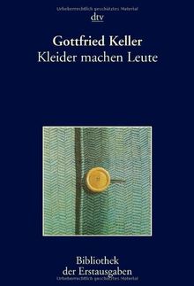 Kleider machen Leute: Erzählung: Stuttgart 1874