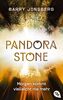 Pandora Stone - Morgen kommt vielleicht nie mehr (Die Pandora Stone-Reihe, Band 3)