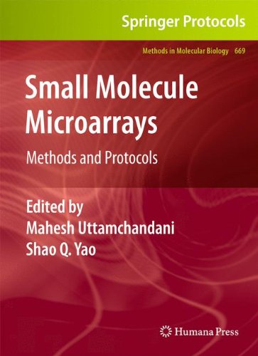 Small Molecule Microarrays: Methods and Protocols (Methods in Molecular Biology)