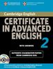 Cambridge Certificate in Advanced English 2 for updated exam Self-study Pack: Official Examination Papers from Cambridge ESOL: No. 2 (Cambridge Books for Cambridge Exams)