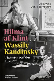 Hilma af Klint und Wassily Kandinsky träumen von der Zukunft