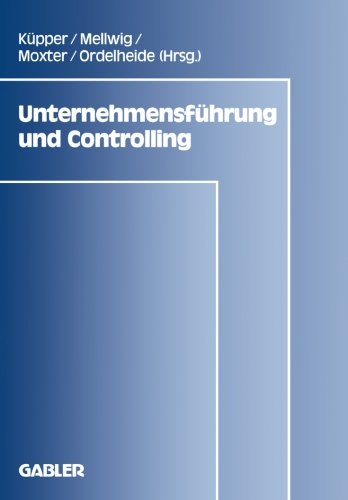 Unternehmensfuhrung und Controlling (Frankfurter Betriebswirtschaftliches Forum an Der Johann Wol) (German Edition) (Frankfurter ... an der Johann-Wolfgang-Goethe-Universität)
