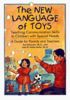 The New Language of Toys: Teaching Communication Skills to Children with Special Needs: A Guide for Parents and Teachers