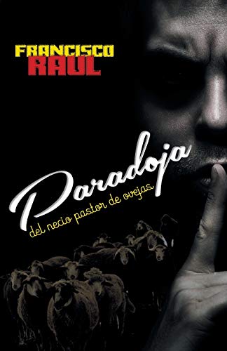 PARADOJA DEL NECIO PASTOR DE OVEJAS