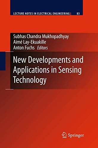 New Developments and Applications in Sensing Technology (Lecture Notes in Electrical Engineering, Band 83)
